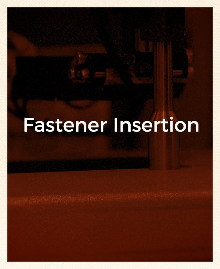Fastener Insertion Sheet Metal